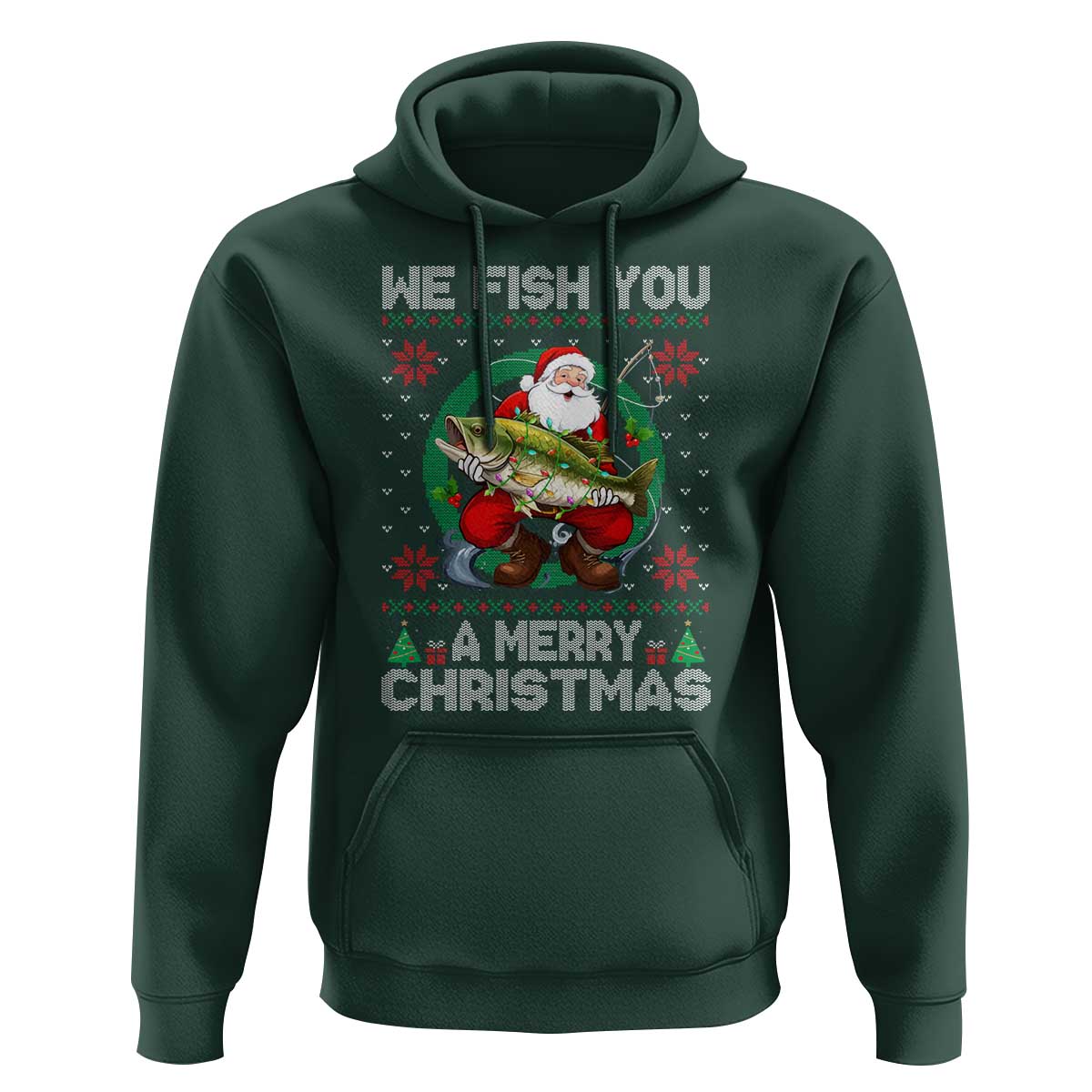 Xmas Fishing Hoodie We Fish You A Merry Christmas Santa Fisherman