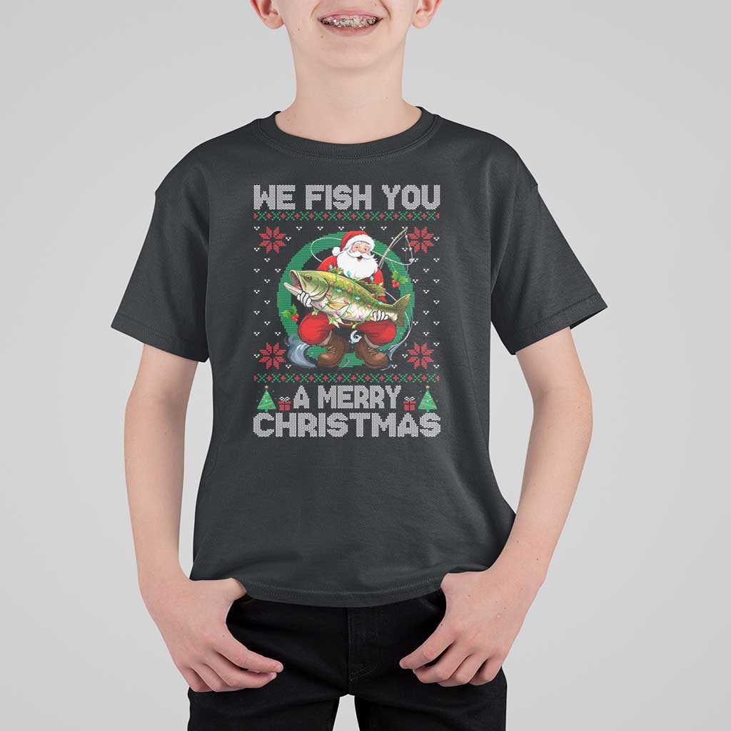 Xmas Fishing T Shirt For Kid We Fish You A Merry Christmas Santa Fisherman - Wonder Print Shop