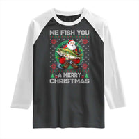 Xmas Fishing Raglan Shirt We Fish You A Merry Christmas Santa Fisherman