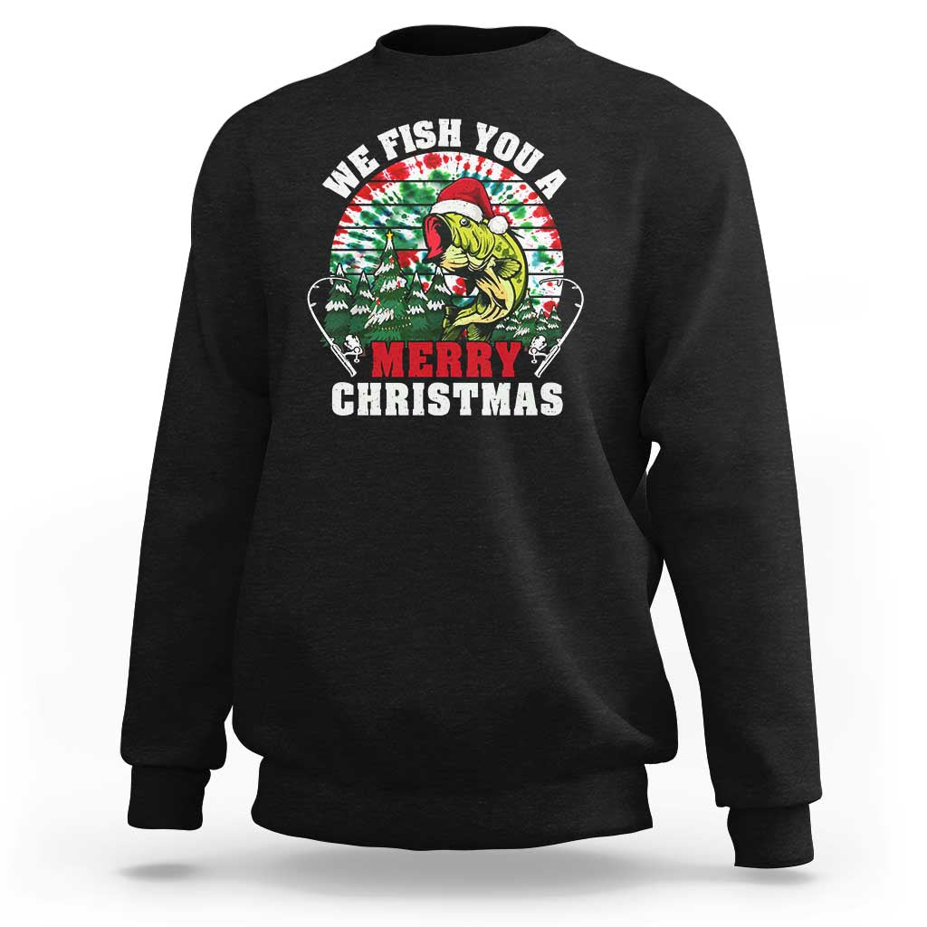 Xmas Fishing Sweatshirt We Fish You A Merry Christmas Santa Hat - Wonder Print Shop