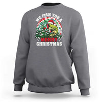 Xmas Fishing Sweatshirt We Fish You A Merry Christmas Santa Hat - Wonder Print Shop