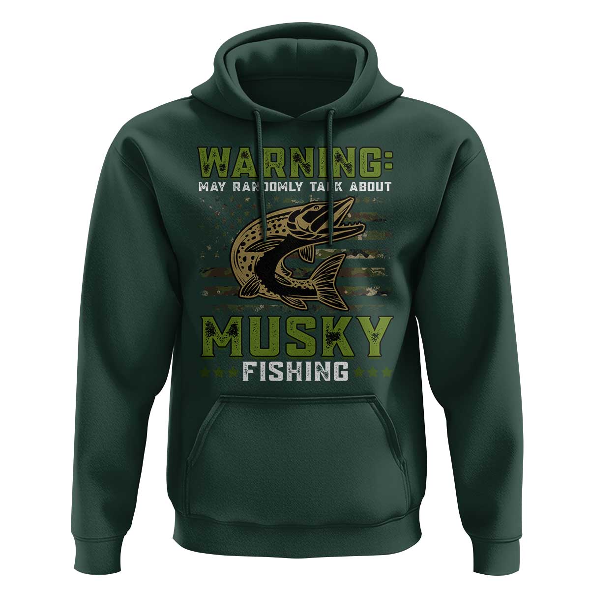 Warning May Randomly Talk About Musky Fishing Hoodie