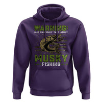 Warning May Randomly Talk About Musky Fishing Hoodie