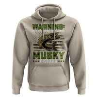 Warning May Randomly Talk About Musky Fishing Hoodie