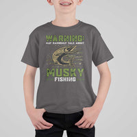 Warning May Randomly Talk About Musky Fishing T Shirt For Kid - Wonder Print Shop