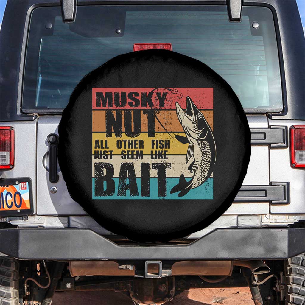 Musky Fishing Spare Tire Cover Musky Nut All Other Fish Just Seem Like Bait