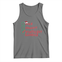 Funny Christmas Tank Top Nice Naughty Insufficient Evidence