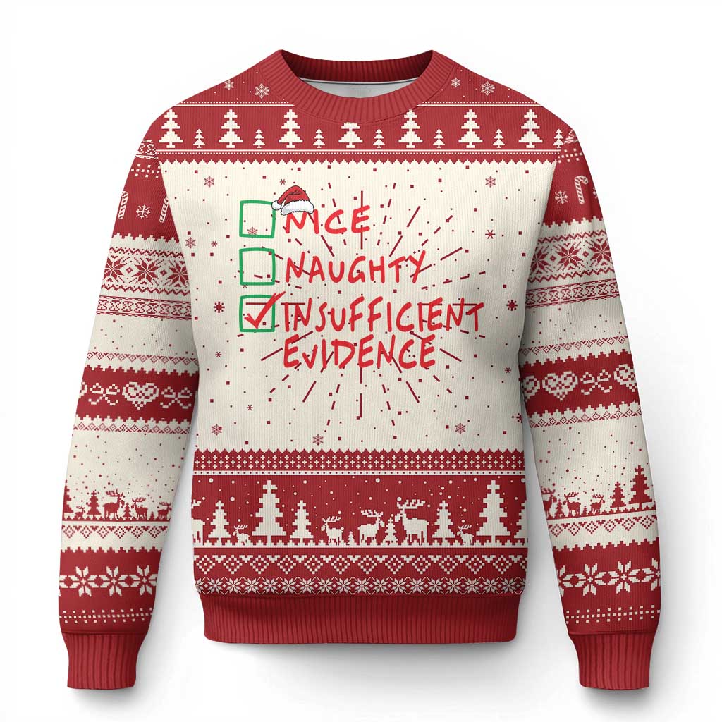 Funny Xmas Ugly Christmas Sweater Nice Naughty Insufficient Evidence - Wonder Print Shop