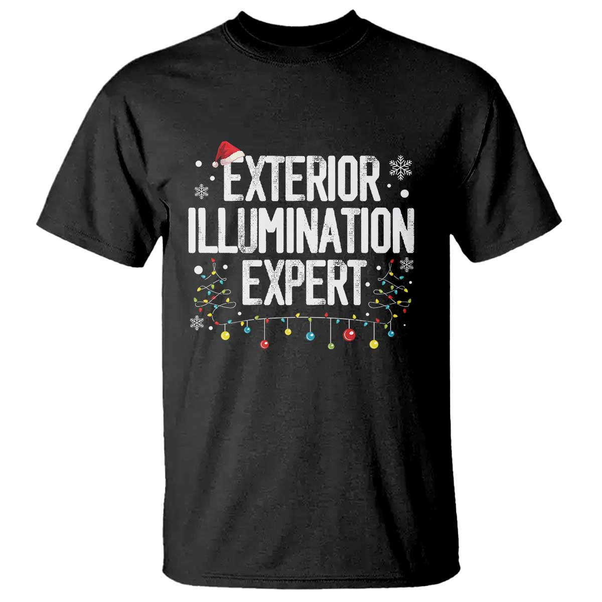 Funny Christmas T Shirt Exterior Illumination Expert Christmas Lights - Wonder Print Shop