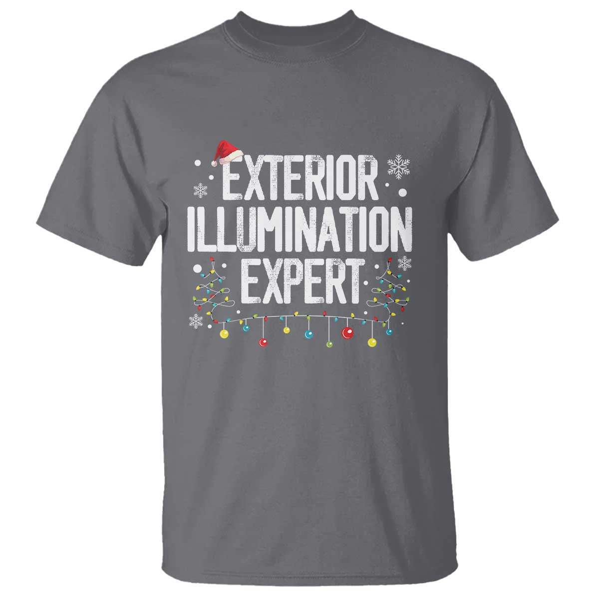 Funny Christmas T Shirt Exterior Illumination Expert Christmas Lights - Wonder Print Shop