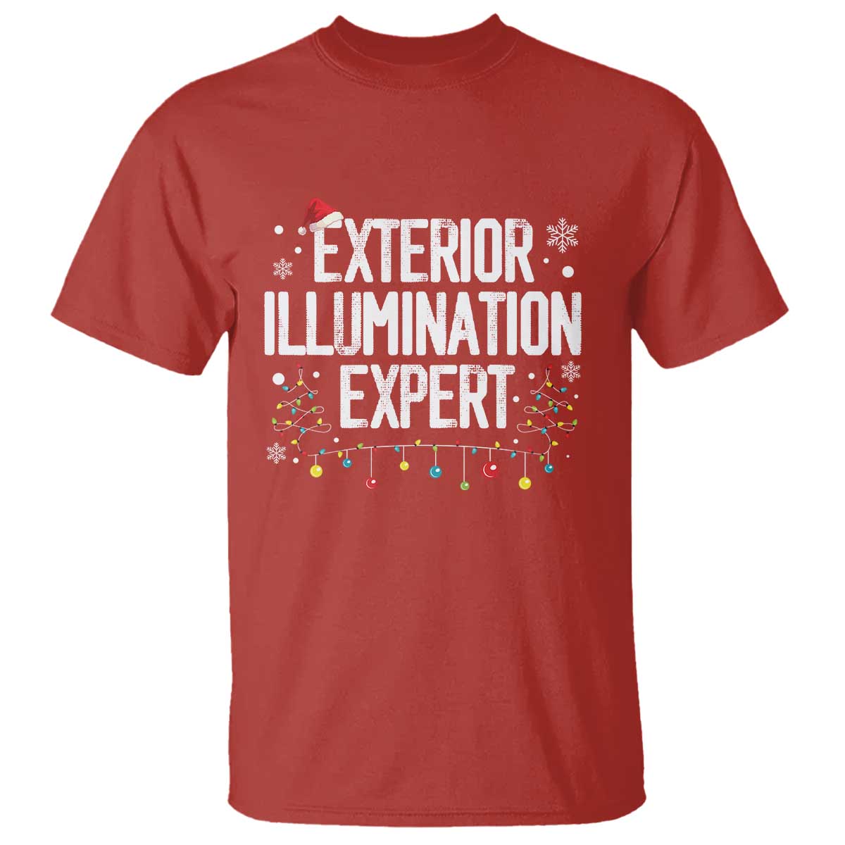 Funny Christmas T Shirt Exterior Illumination Expert Christmas Lights - Wonder Print Shop