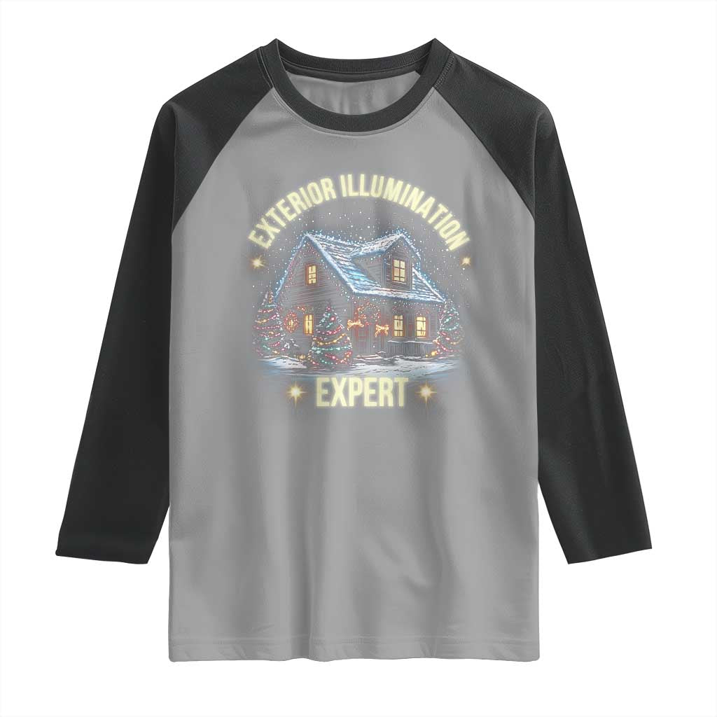 Funny Christmas Raglan Shirt Exterior Illumination Expert Christmas Lights Home