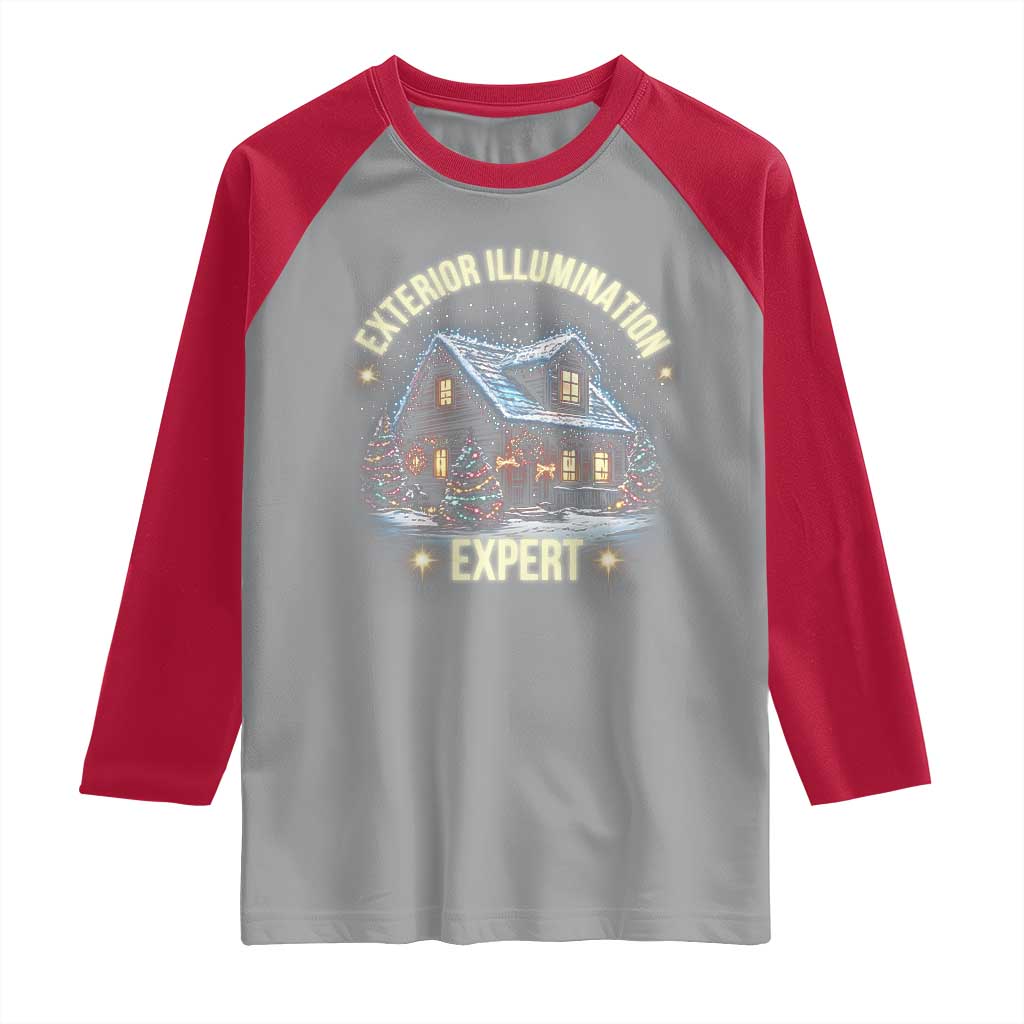 Funny Christmas Raglan Shirt Exterior Illumination Expert Christmas Lights Home
