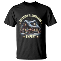 Funny Christmas T Shirt Exterior Illumination Expert Christmas Lights Home - Wonder Print Shop