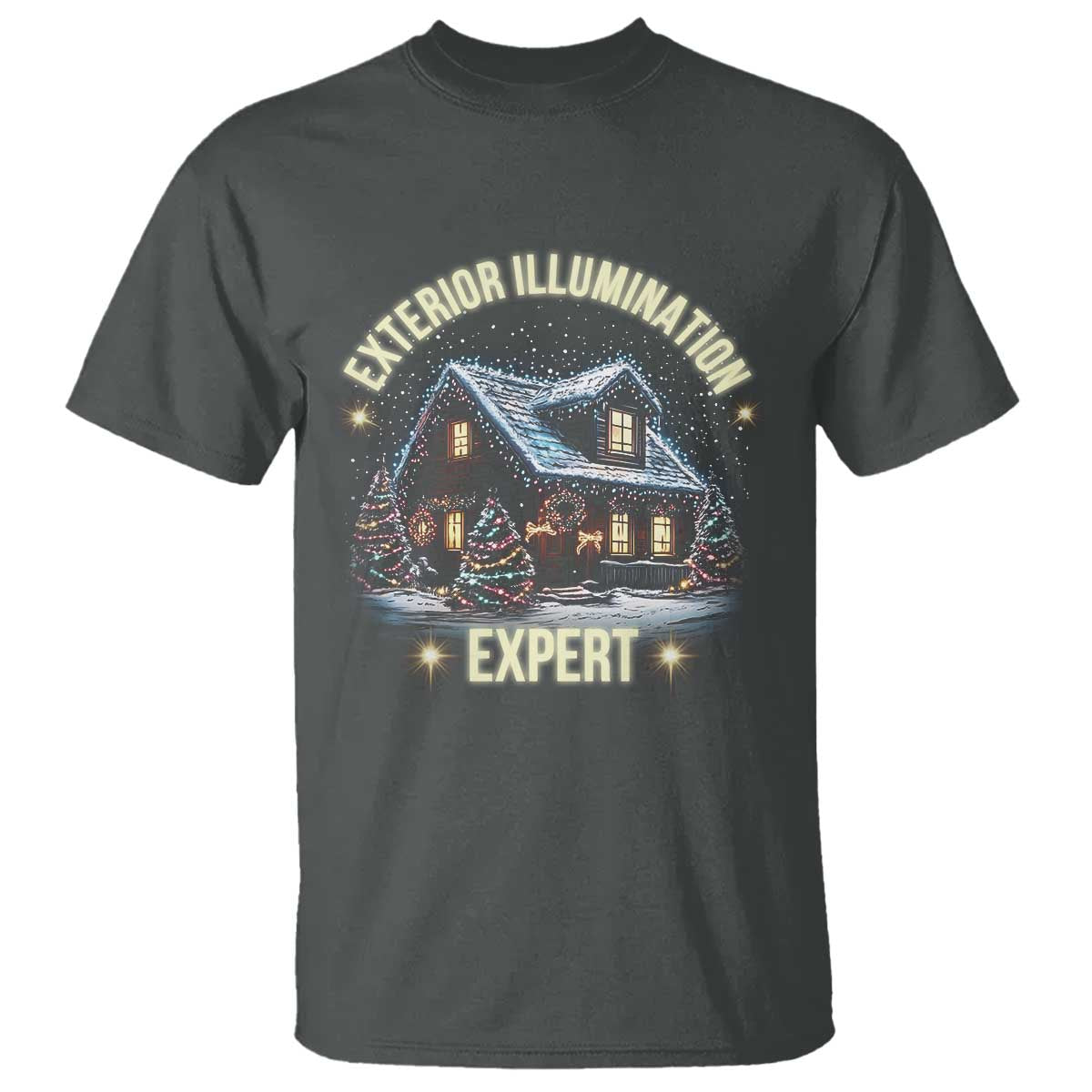 Funny Christmas T Shirt Exterior Illumination Expert Christmas Lights Home - Wonder Print Shop