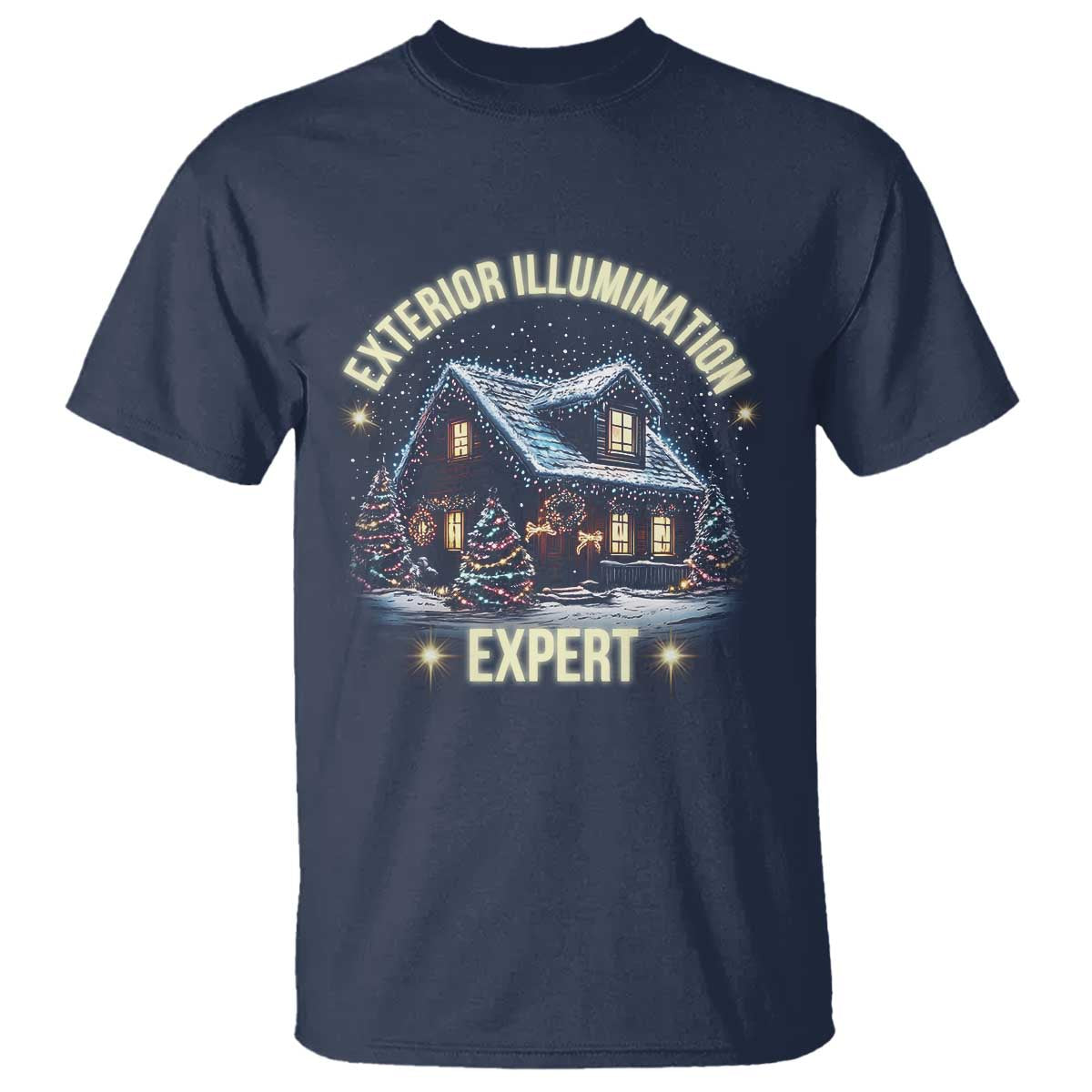 Funny Christmas T Shirt Exterior Illumination Expert Christmas Lights Home - Wonder Print Shop