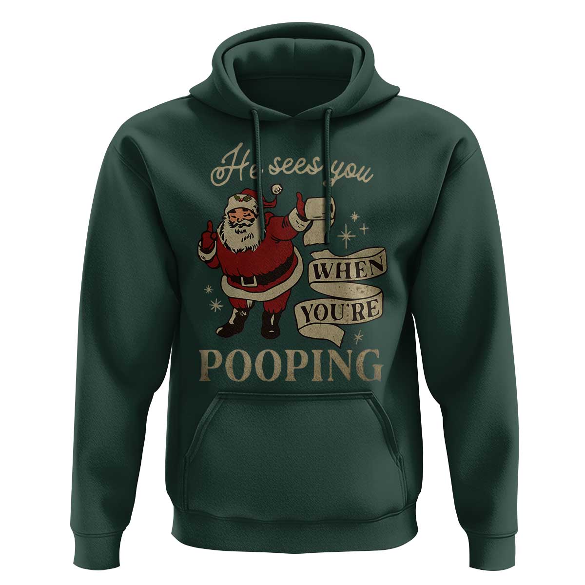 Funny Christmas Hoodie He Sees You When You Are Pooping