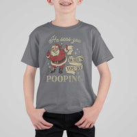 Funny Christmas T Shirt For Kid He Sees You When You Are Pooping - Wonder Print Shop