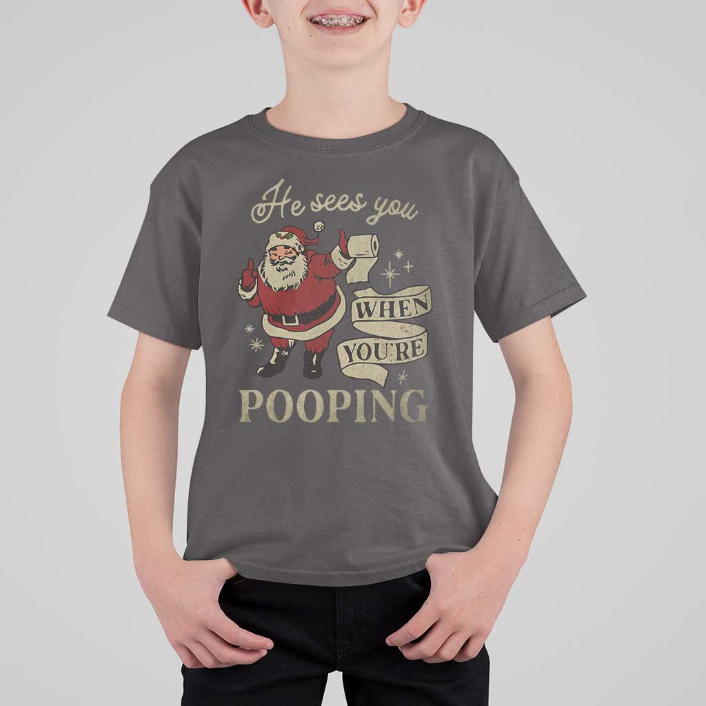 Funny Christmas T Shirt For Kid He Sees You When You Are Pooping - Wonder Print Shop