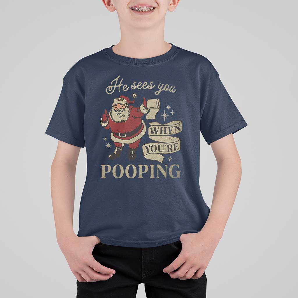 Funny Christmas T Shirt For Kid He Sees You When You Are Pooping - Wonder Print Shop