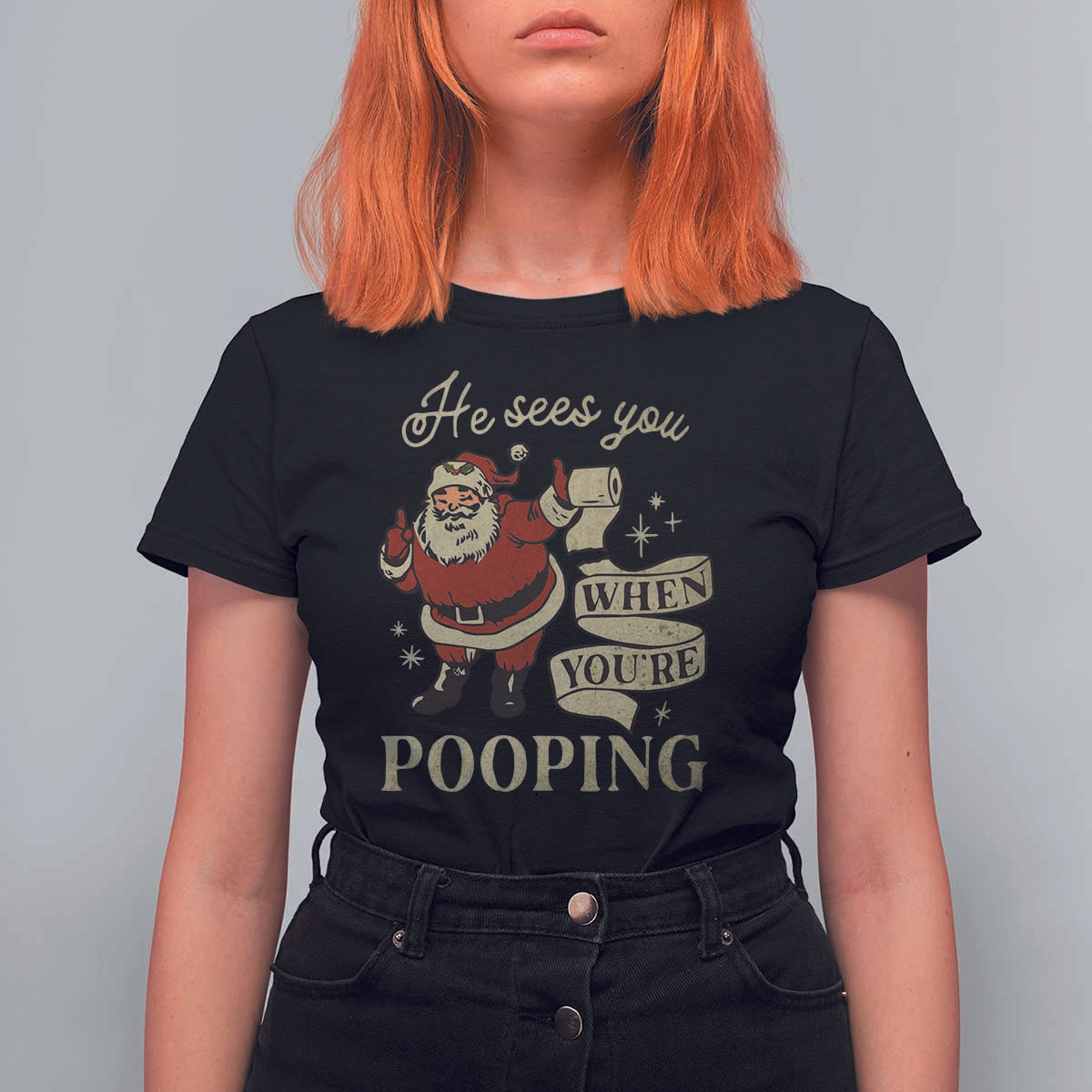 Funny Christmas T Shirt For Women He Sees You When You Are Pooping - Wonder Print Shop