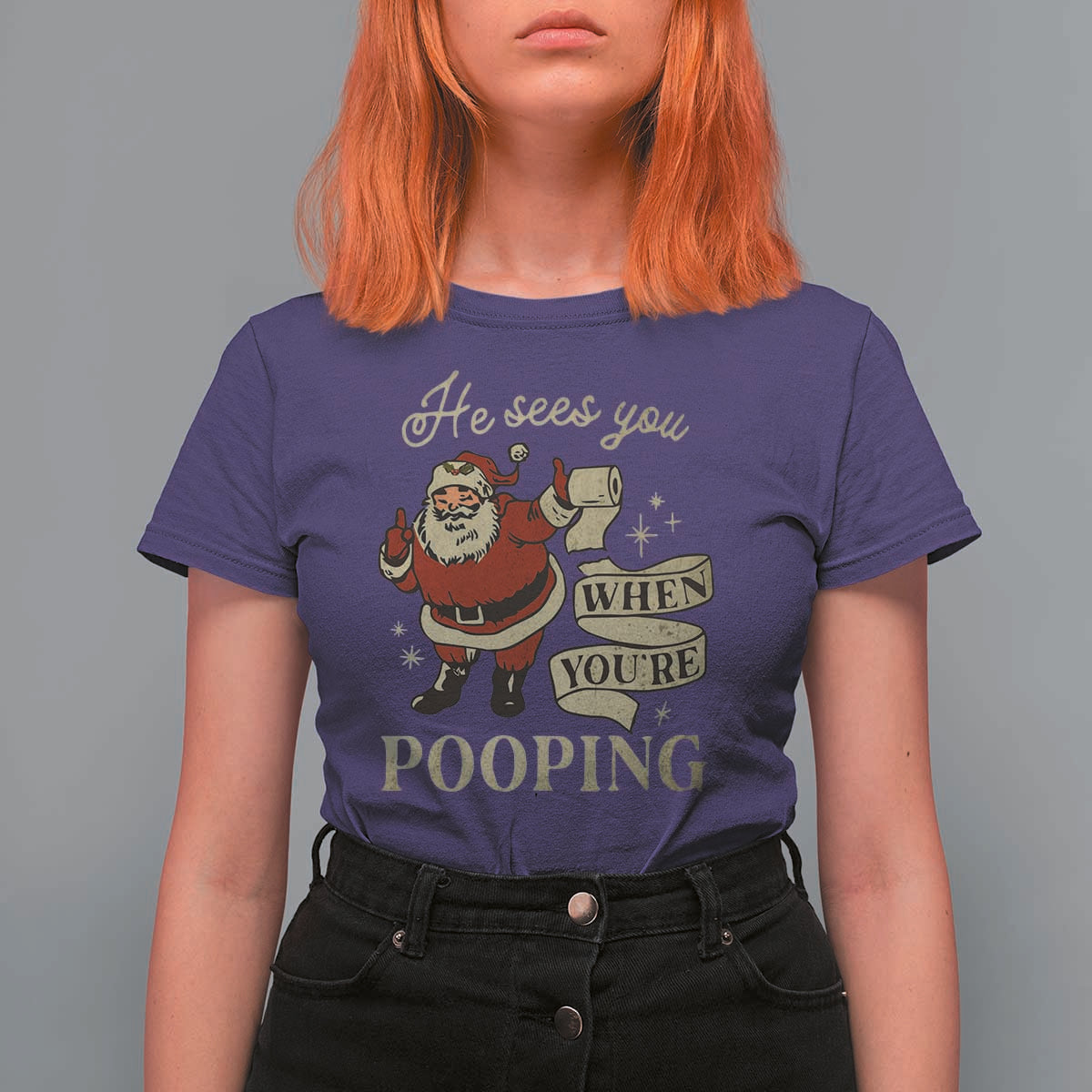 Funny Christmas T Shirt For Women He Sees You When You Are Pooping - Wonder Print Shop