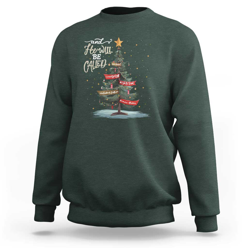 Xmas Christian Sweatshirt He Will Be Called Wonderful Counselor - Wonder Print Shop