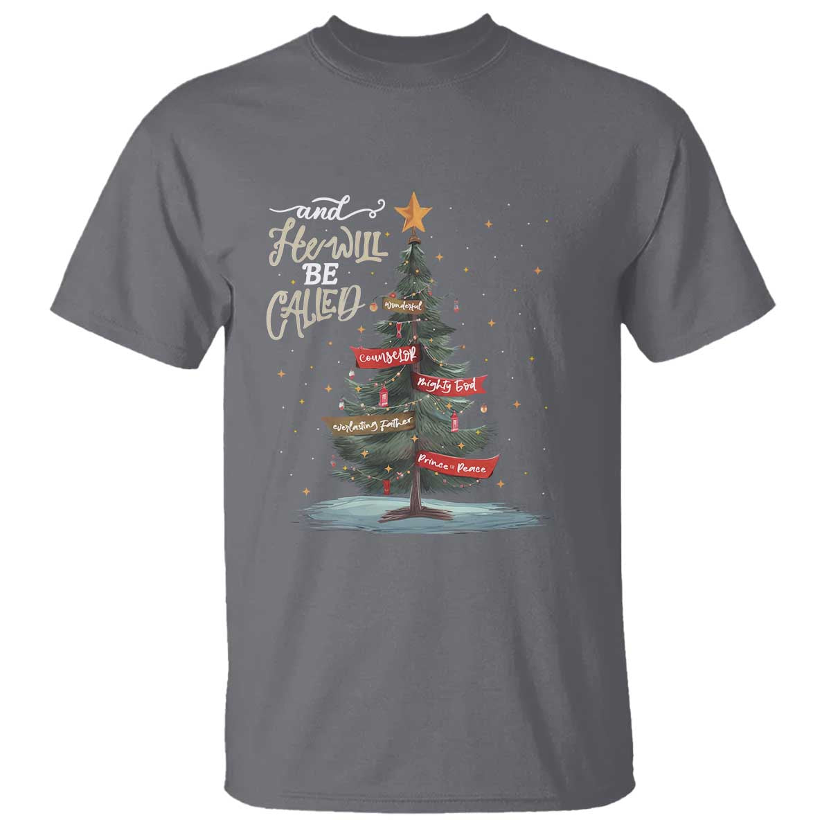 Xmas Christian T Shirt He Will Be Called Wonderful Counselor - Wonder Print Shop