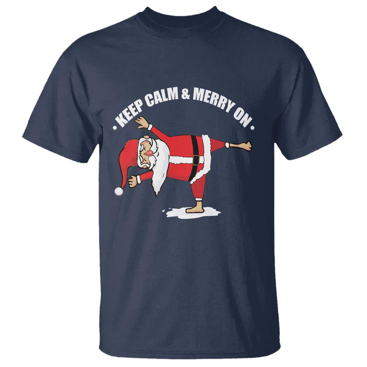 Funny Christmas Yoga T Shirt Keep Calm And Merry On - Wonder Print Shop