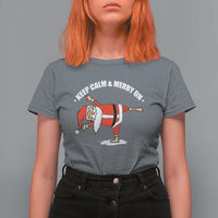 Funny Christmas Yoga T Shirt For Women Keep Calm And Merry On - Wonder Print Shop