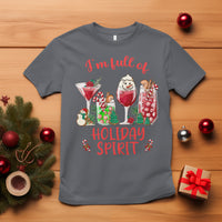 Christmas Cocktails Drinking I'm Full Of Holiday Spirit T Shirt - Wonder Print Shop