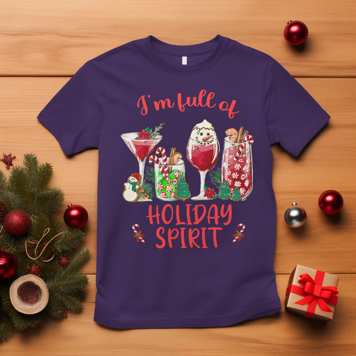 Christmas Cocktails Drinking I'm Full Of Holiday Spirit T Shirt - Wonder Print Shop