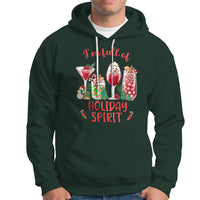 Christmas Cocktails Drinking I'm Full Of Holiday Spirit Hoodie - Wonder Print Shop