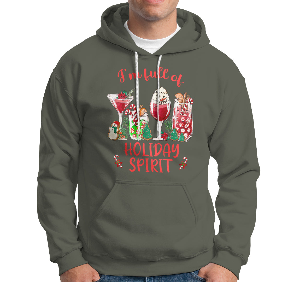 Christmas Cocktails Drinking I'm Full Of Holiday Spirit Hoodie - Wonder Print Shop