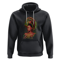 God Says I Am Melanin Strong Unique Black Women Hoodie - Wonder Print Shop