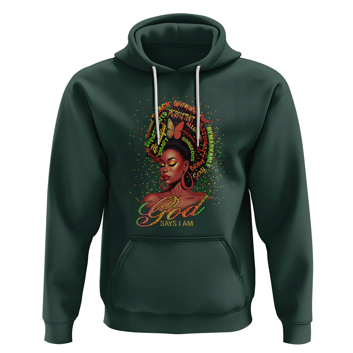 God Says I Am Melanin Strong Unique Black Women Hoodie - Wonder Print Shop