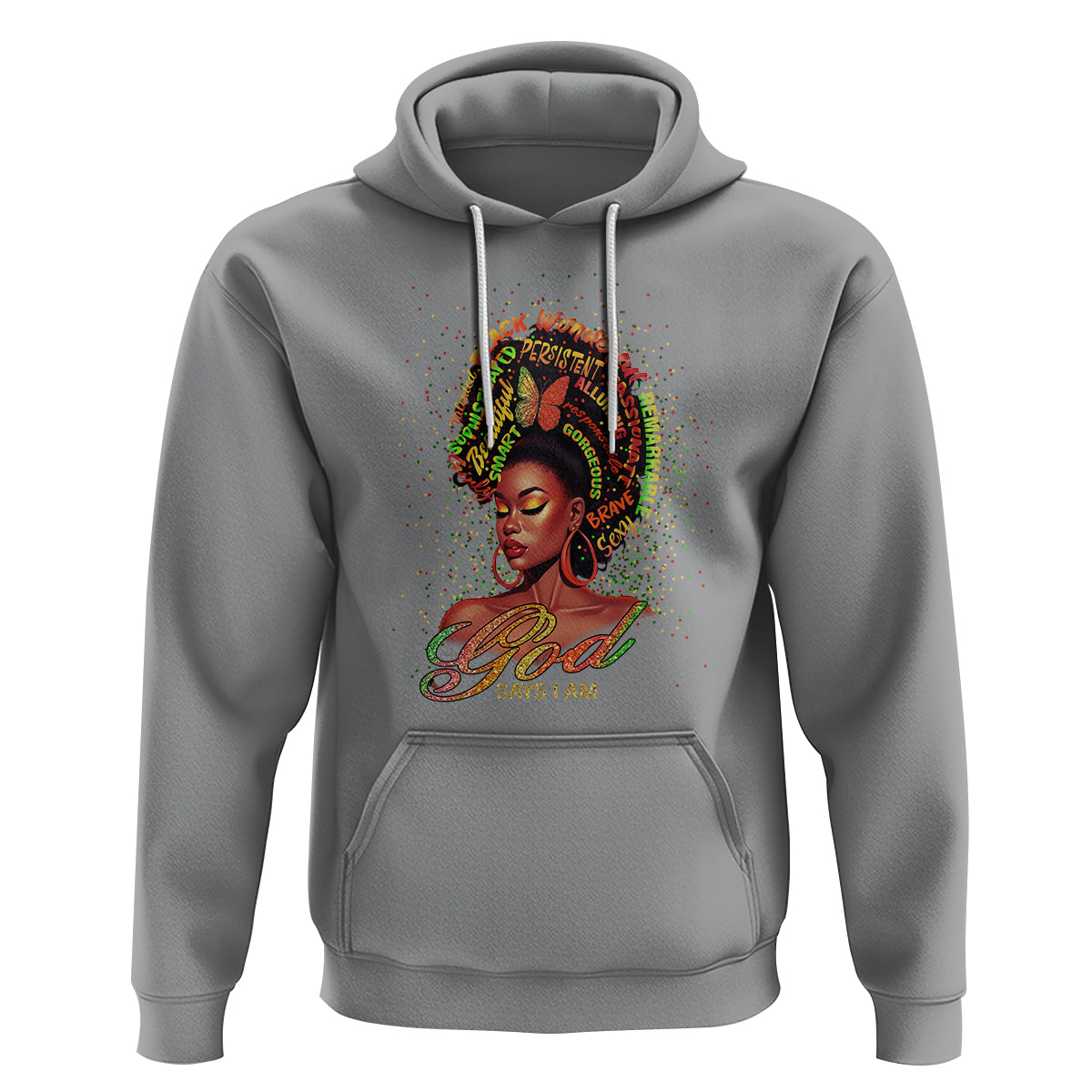 God Says I Am Melanin Strong Unique Black Women Hoodie - Wonder Print Shop