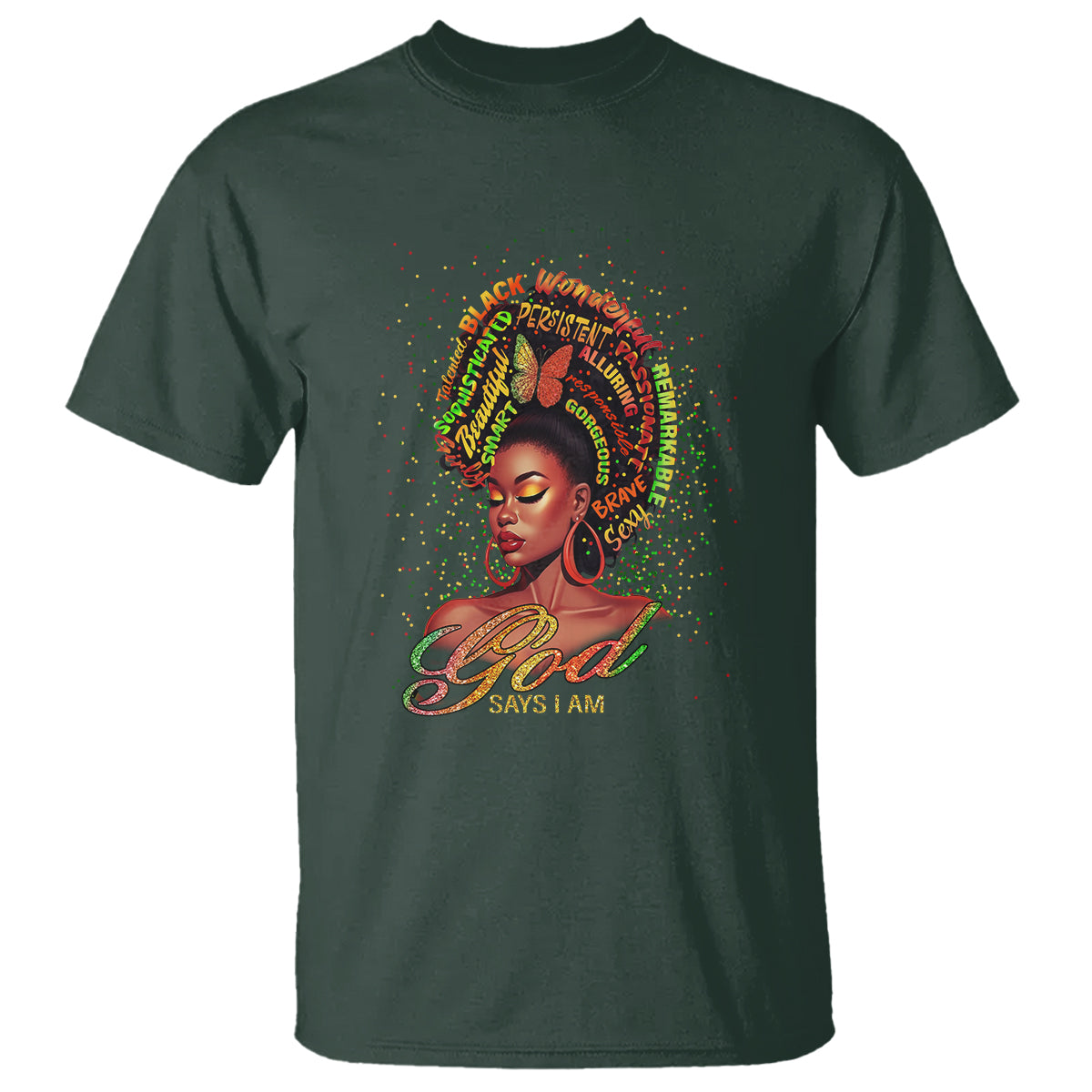 God Says I Am Melanin Strong Unique Black Women T Shirt - Wonder Print Shop