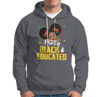 Pretty Black And Educated I Am The Strong African Queen Girl Hoodie - Wonder Print Shop