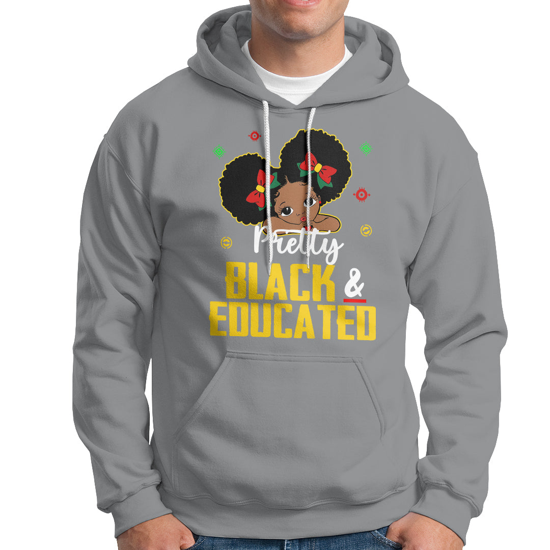 Pretty Black And Educated I Am The Strong African Queen Girl Hoodie - Wonder Print Shop
