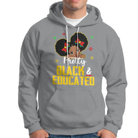 Pretty Black And Educated I Am The Strong African Queen Girl Hoodie - Wonder Print Shop