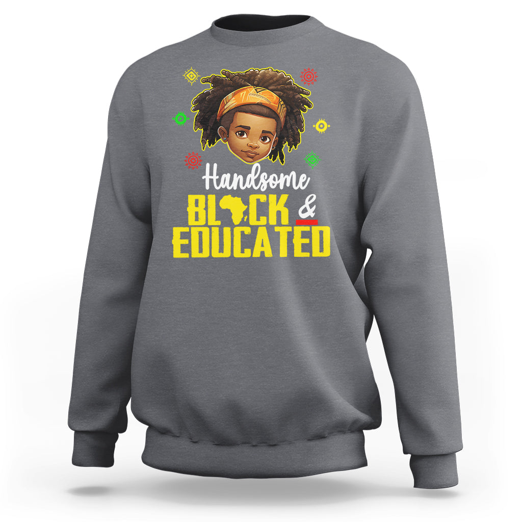 Handsome Black And Educated I Am The Strong African King Boy Sweatshirt - Wonder Print Shop