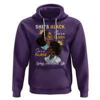 She's Black She's A Queen She's A Nurse Living Her Best Life Hoodie - Wonder Print Shop