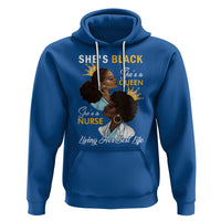 She's Black She's A Queen She's A Nurse Living Her Best Life Hoodie - Wonder Print Shop