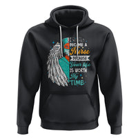 I Became A Black Nurse Because Your Life Is Worth My Time Hoodie - Wonder Print Shop