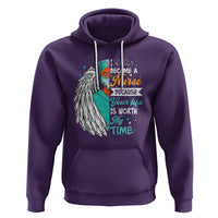 I Became A Black Nurse Because Your Life Is Worth My Time Hoodie - Wonder Print Shop
