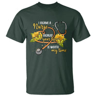 I Became A Nurse Because Your Life Is Worth My Time Sunflower Butterfly T Shirt - Wonder Print Shop