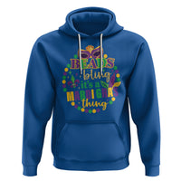 Beads And Bling It's A Mardi Gras Thing Hoodie - Wonder Print Shop