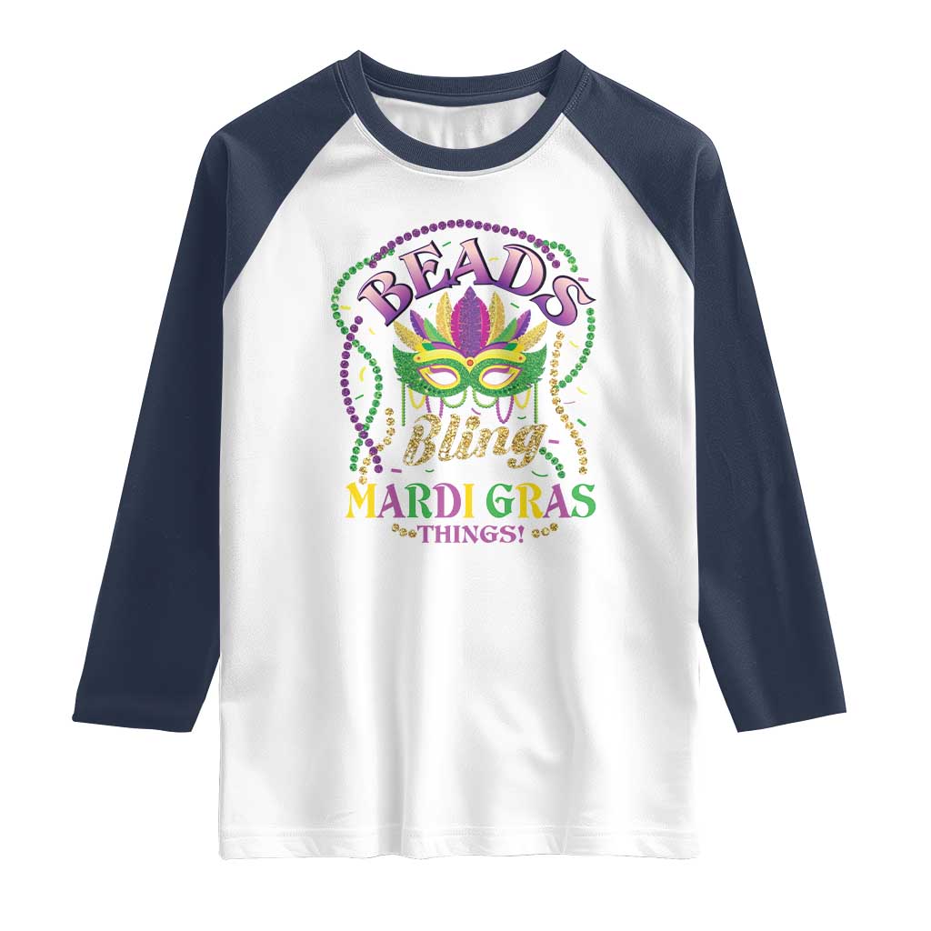Beads And Bling It's A Mardi Gras Thing New Orleans Raglan Shirt