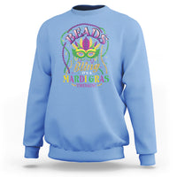 Beads And Bling It's A Mardi Gras Thing Sweatshirt - Wonder Print Shop